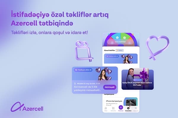 azercell-tetbiqinde-abunecilere-ozel-teklifler